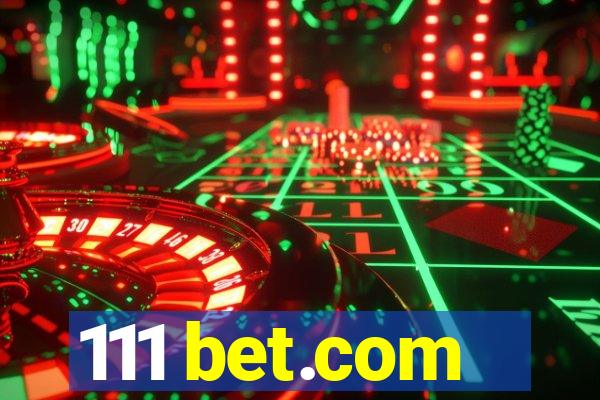 111 bet.com